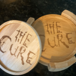 One Of a Kind “The Cure” Laser Etched 4 pc. Wooden Coaster set – ONLY 1 set Available!