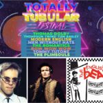 Pair of tickets to BOTH The Totally Tubular Fest Ft. Thomas Dolby AND Adam Ant w/ English Beat!